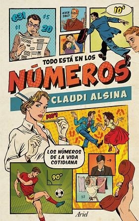 TODO ESTA EN LOS NUMEROS | 9788434425637 | ALSINA, CLAUDI | Llibreria La Gralla | Librería online de Granollers
