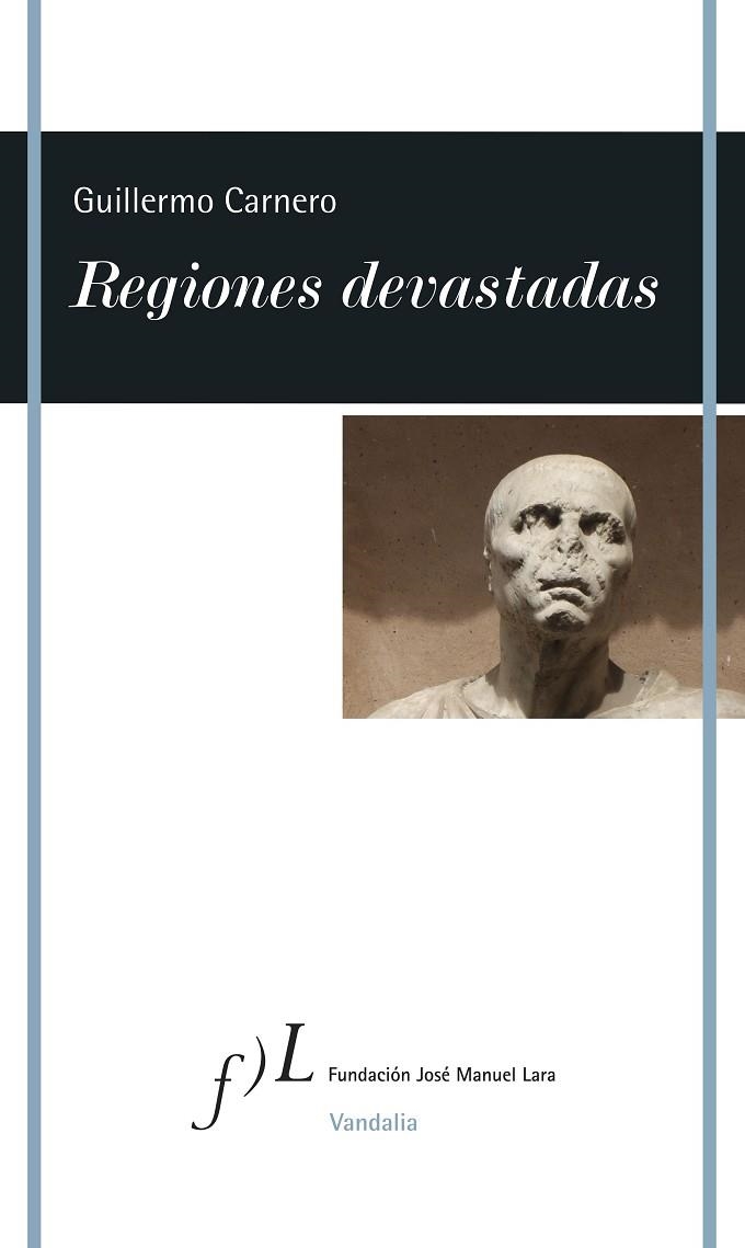 REGIONES DEVASTADAS | 9788415673491 | CARNERO, GUILLERMO | Llibreria La Gralla | Librería online de Granollers