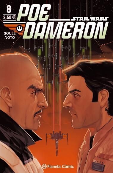 STAR WARS POE DAMERON 8 | 9788491461074 | SOULE, CHARLES | Llibreria La Gralla | Librería online de Granollers