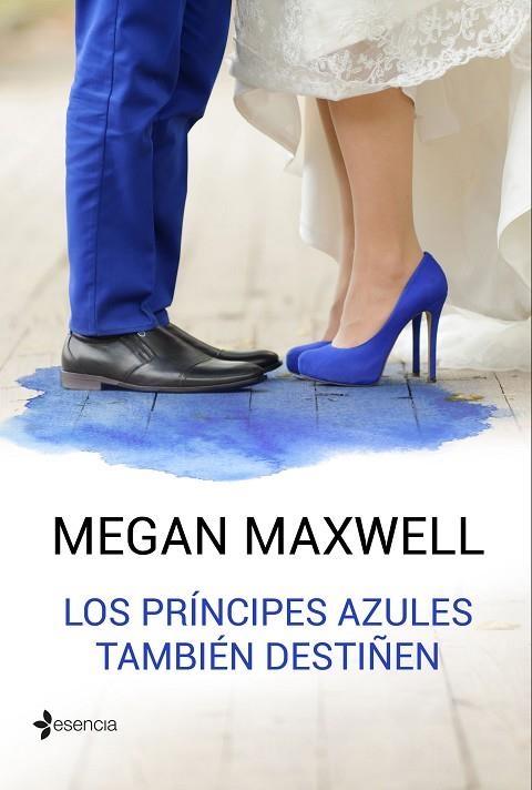 PRINCIPES AZULES TAMBIÉN DESTIÑEN, LOS | 9788408162766 | MAXWELL, MEGAN | Llibreria La Gralla | Llibreria online de Granollers