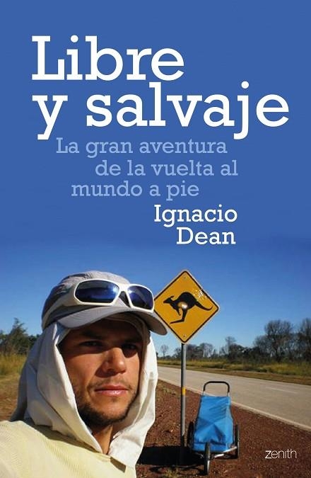 LIBRE Y SALVAJE | 9788408170129 | DEAN, IGNACIO  | Llibreria La Gralla | Llibreria online de Granollers