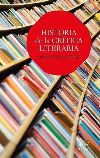 HISTORIA DE LA CRITICA LITERARIA | 9788434425644 | VIÑAS, DAVID | Llibreria La Gralla | Llibreria online de Granollers