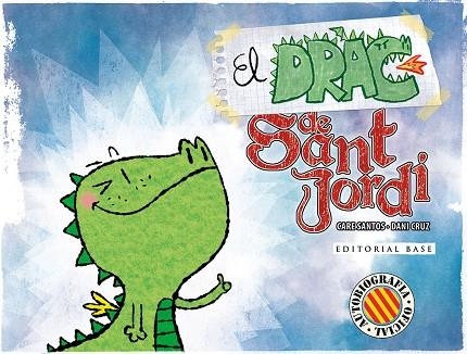 DRAC DE SANT JORDI, EL | 9788416587728 | SANTOS, CARE; CRUZ, DANI | Llibreria La Gralla | Llibreria online de Granollers