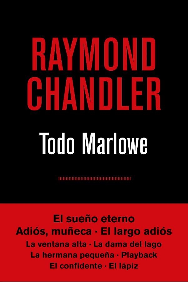 TODO MARLOWE | 9788490567807 | CHANDLER , RAYMOND | Llibreria La Gralla | Llibreria online de Granollers