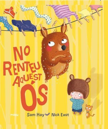 NO RENTEU AQUEST OS | 9788416434770 | HAY, SAM | Llibreria La Gralla | Librería online de Granollers
