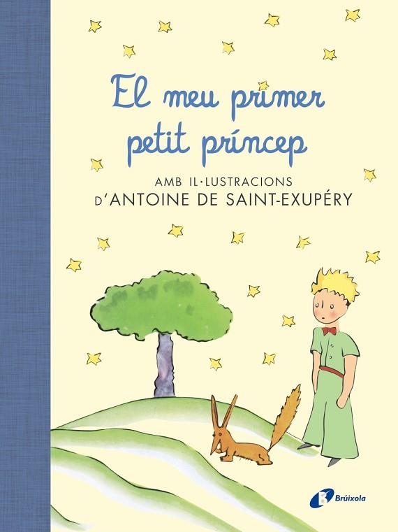 MEU PRIMER PETIT PRINCEP, EL | 9788499067704 | SAINT-EXUPERY, ANTOINE DE | Llibreria La Gralla | Librería online de Granollers