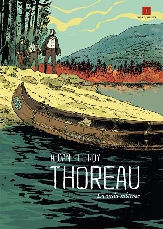 THOREAU, LA VIDA SUBLIME | 9788416542918 | LE ROY, MAXIMILIEN | Llibreria La Gralla | Llibreria online de Granollers