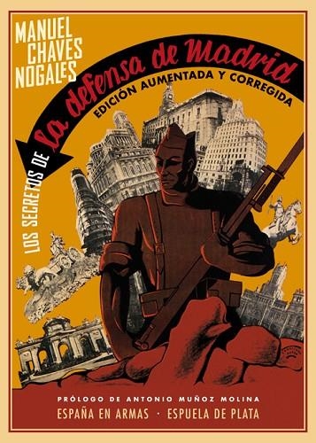 SECRETOS DE LA DEFENSA DE MADRID, LOS | 9788416034901 | CHAVES NOGALES, MANUEL | Llibreria La Gralla | Llibreria online de Granollers