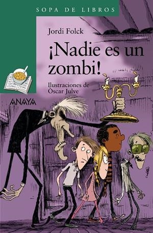 NADIE ES UN ZOMBI! | 9788469833513 | FOLCK, JORDI | Llibreria La Gralla | Librería online de Granollers