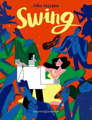 SWING | 9788426142344 | FAZENDA, JOAO | Llibreria La Gralla | Librería online de Granollers