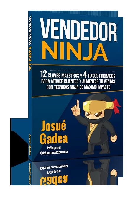 VENDEDOR NINJA | 9788460815945 | GADEA GARCÍA, JOSUÉ | Llibreria La Gralla | Librería online de Granollers