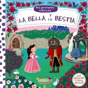 MIS PRIMEROS CLÁSICOS. LA BELLA Y LA BESTIA | 9788469620335 | VV. AA. | Llibreria La Gralla | Librería online de Granollers