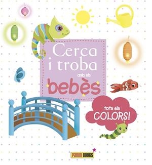 CERCA I TROBA AMB ELS BEBES TOTS ELS COLORS | 9788490948262 | VVAA | Llibreria La Gralla | Librería online de Granollers