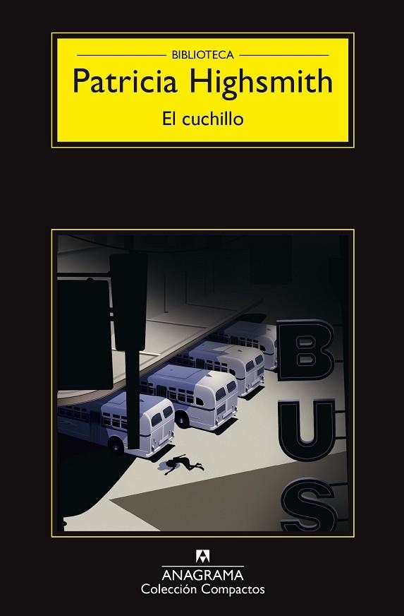 CUCHILLO, EL  | 9788433978196 | HIGHSMITH, PATRICIA | Llibreria La Gralla | Librería online de Granollers