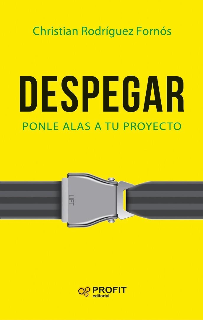 DESPEGAR | 9788416904211 | RODRÍGUEZ FORNÓS, CHRISTIAN | Llibreria La Gralla | Librería online de Granollers
