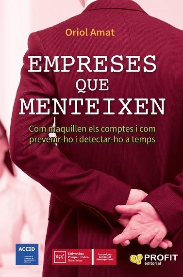 EMPRESES QUE MENTEIXEN | 9788416904235 | AMAT SALAS, ORIOL | Llibreria La Gralla | Librería online de Granollers