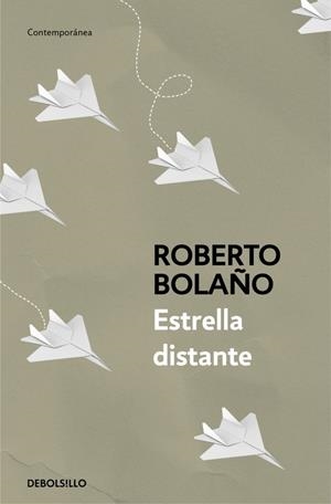 ESTRELLA DISTANTE (BOLSILLO) | 9788466337045 | BOLAÑO, ROBERTO | Llibreria La Gralla | Llibreria online de Granollers