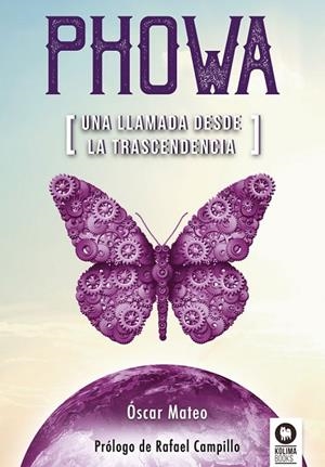 PHOWA | 9788416994090 | MATEO QUINTANA, ÓSCAR | Llibreria La Gralla | Librería online de Granollers