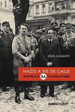 NAZIS A PIE DE CALLE | 9788491046769 | CASQUETE, JESÚS | Llibreria La Gralla | Llibreria online de Granollers