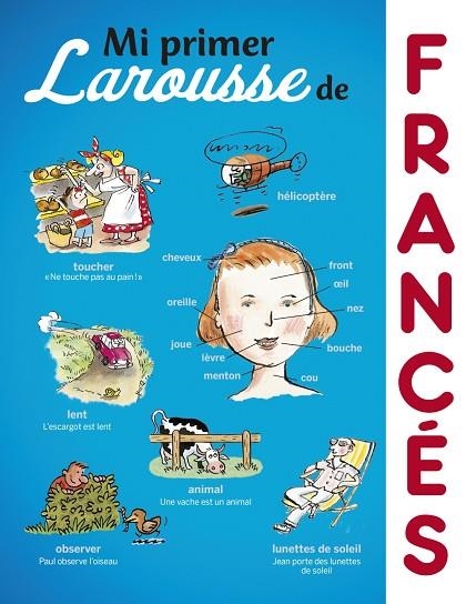 MI PRIMER LAROUSSE DE FRANCÉS | 9788416984213 | LAROUSSE EDITORIAL | Llibreria La Gralla | Librería online de Granollers