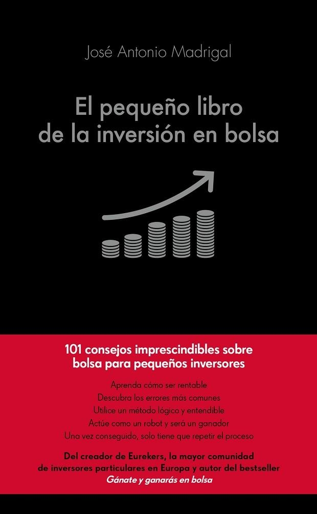 PEQUEÑO LIBRO DE LA INVERSIÓN EN BOLSA, EL | 9788416928101 | MADRIGAL, JOSÉ ANTONIO  | Llibreria La Gralla | Llibreria online de Granollers