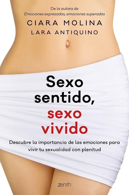 SEXO SENTIDO, SEXO VIVIDO | 9788408170150 | MOLINA, CIARA / ANTIQUINO, LARA | Llibreria La Gralla | Llibreria online de Granollers