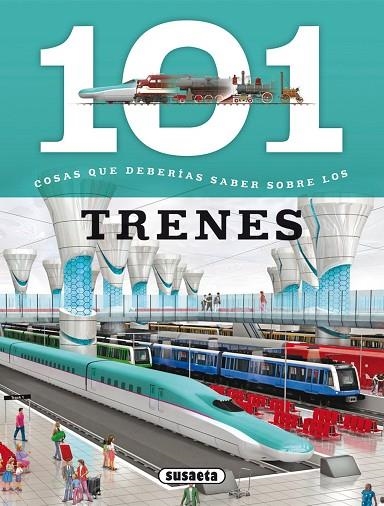 101 COSAS QUE DEBERÍAS SABER SOBRE LOS TRENES | 9788467734621 | GÓMEZ, MARÍA J. | Llibreria La Gralla | Llibreria online de Granollers