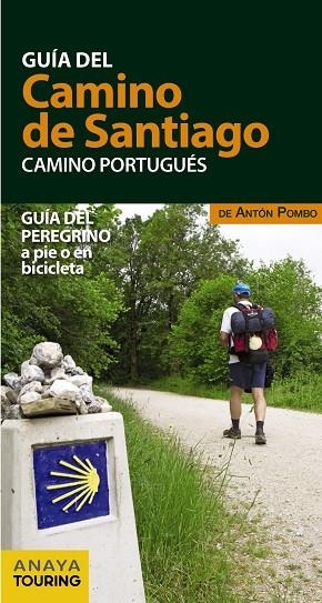 GUIA DEL CAMINO DE SANTIAGO CAMINO PORTUGUES 2017 | 9788499359939 | POMBO, ANTON | Llibreria La Gralla | Llibreria online de Granollers