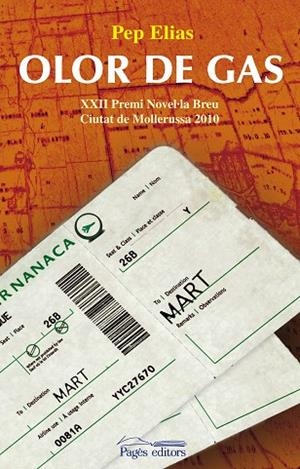 OLOR DE GAS | 9788499750095 | ELIAS, PEP | Llibreria La Gralla | Llibreria online de Granollers