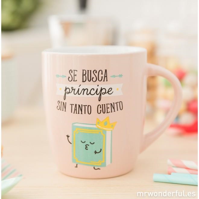 TASSA CERAMICA "SE BUSCA PRINCIPE SIN TANTO CUENTO" | 8435460709392 | MR. WONDERFUL | Llibreria La Gralla | Llibreria online de Granollers