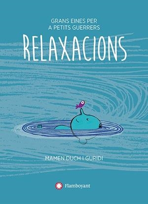 RELAXACIONS | 9788494681509 | DUCH, MAMEN | Llibreria La Gralla | Llibreria online de Granollers