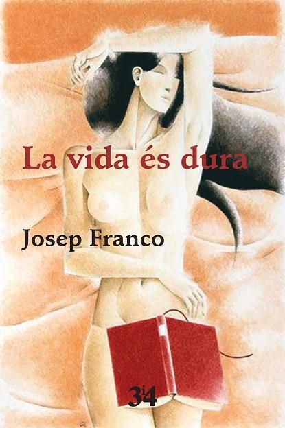 VIDA ÉS DURA, LA | 9788416789702 | FRANCO, JOSEP | Llibreria La Gralla | Llibreria online de Granollers