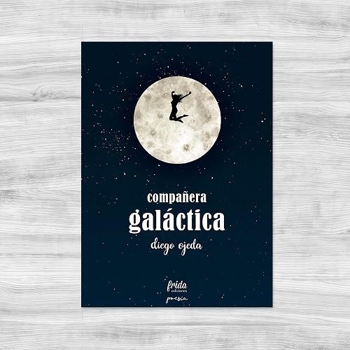 COMPAÑERA GALACTICA | 9788494567629 | OJEDA, DIEGO | Llibreria La Gralla | Llibreria online de Granollers