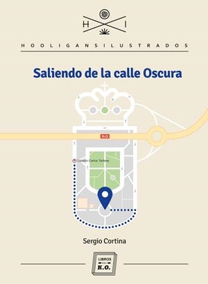 SALIENDO DE LA CALLE OSCURA | 9788416001682 | CORTINA DE LA FUENTE, SERGIO | Llibreria La Gralla | Librería online de Granollers