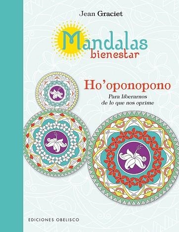 MANDALAS BIENESTAR: HO´OPONOPONO | 9788491112051 | GRACIET, JEAN | Llibreria La Gralla | Librería online de Granollers