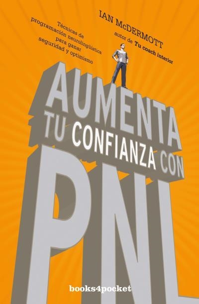 AUMENTA TU CONFIANZA CON PNL (BOLSILLO) | 9788416622108 | MCDERMOTT, IAN | Llibreria La Gralla | Llibreria online de Granollers