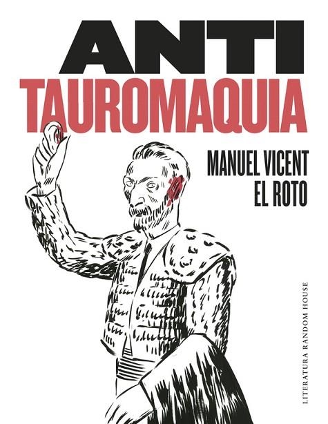 ANTITAUROMAQUIA | 9788439732730 | VICENT, MANUEL/EL ROTO | Llibreria La Gralla | Librería online de Granollers