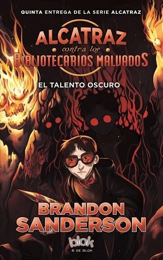 ALCATRAZ CONTRA LOS BIBLIOTECARIOS MALVADOS 5 | 9788416712472 | SANDERSON, BRANDON | Llibreria La Gralla | Librería online de Granollers
