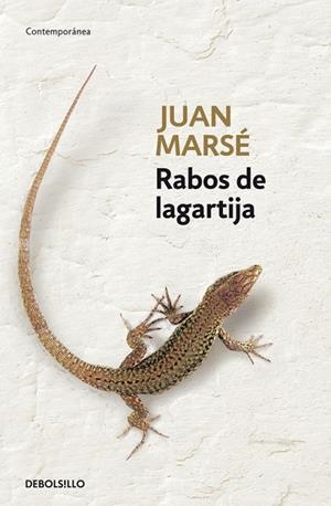 RABOS DE LAGARTIJA | 9788483462065 | MARSE, JUAN | Llibreria La Gralla | Librería online de Granollers