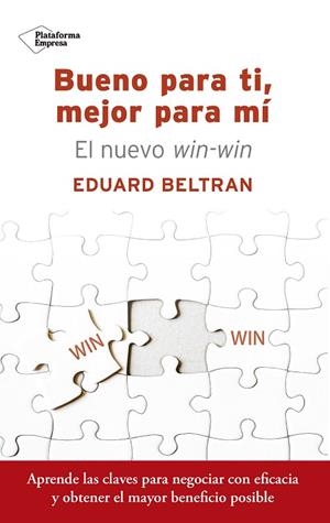 BUENO PARA TI, MEJOR PARA MÍ | 9788417002220 | BELTRAN, EDUARD | Llibreria La Gralla | Llibreria online de Granollers