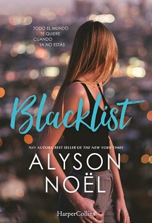 BLACKLIST | 9788491390725 | NOËL, ALYSON | Llibreria La Gralla | Llibreria online de Granollers