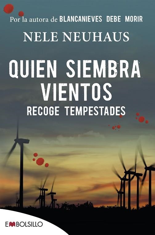 QUIEN SIEMBRA VIENTOS RECOGE TEMPESTADES (BOLSILLO) | 9788416087617 | NEUHAUS, NELE | Llibreria La Gralla | Llibreria online de Granollers