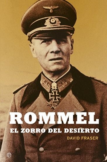 ROMMEL | 9788490609743 | FRASER, DAVID | Llibreria La Gralla | Librería online de Granollers
