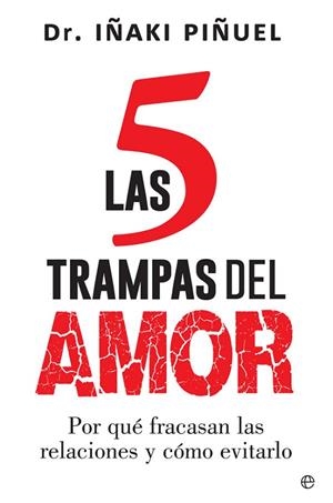 5 TRAMPAS DEL AMOR, LAS | 9788491640011 | PIÑUEL, IÑAKI | Llibreria La Gralla | Librería online de Granollers
