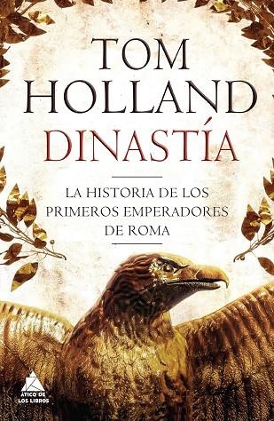 DINASTIA | 9788416222377 | HOLLAND, TOM | Llibreria La Gralla | Librería online de Granollers
