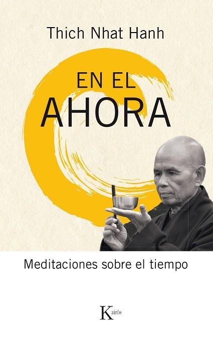 EN EL AHORA | 9788499885537 | HANH, THICH NHAT | Llibreria La Gralla | Librería online de Granollers