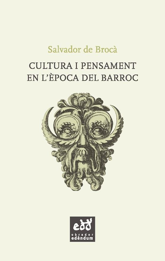 CULTURA I PENSAMENT EN L'EPOCA DEL BARROC | 9788494315879 | DE BROCA, SALVADOR | Llibreria La Gralla | Llibreria online de Granollers