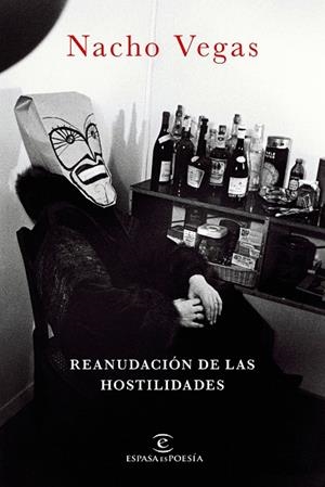 REANUDACION DE LAS HOSTILIDADES | 9788467050011 | VEGAS, NACHO | Llibreria La Gralla | Llibreria online de Granollers