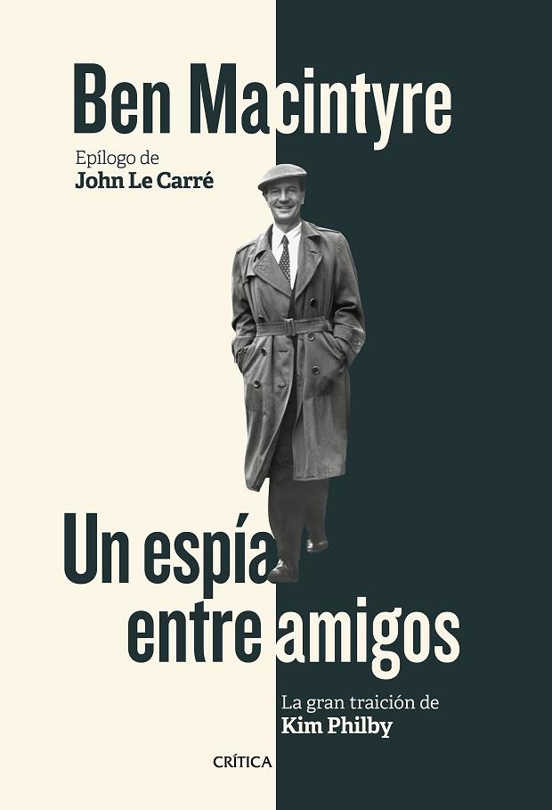 UN ESPIA ENTRE AMIGOS | 9788416771929 | MACINTYRE, BEN  | Llibreria La Gralla | Librería online de Granollers