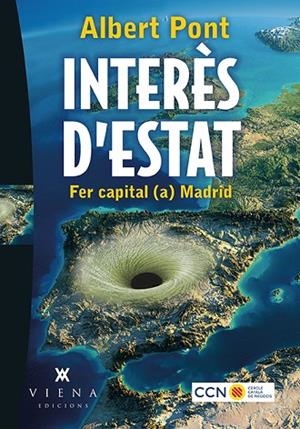 INTERÈS D'ESTAT | 9788483309421 | PONT SERRANO, ALBERT | Llibreria La Gralla | Llibreria online de Granollers